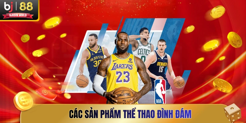 Các sản phẩm thể thao đình đám