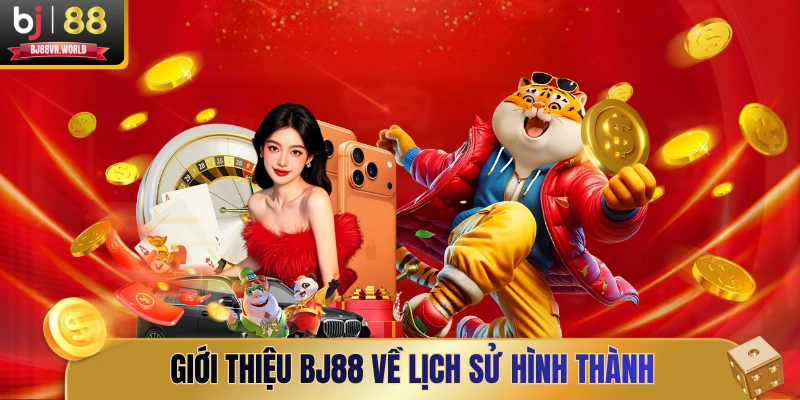 Giới thiệu BJ88 về lịch sử hình thành