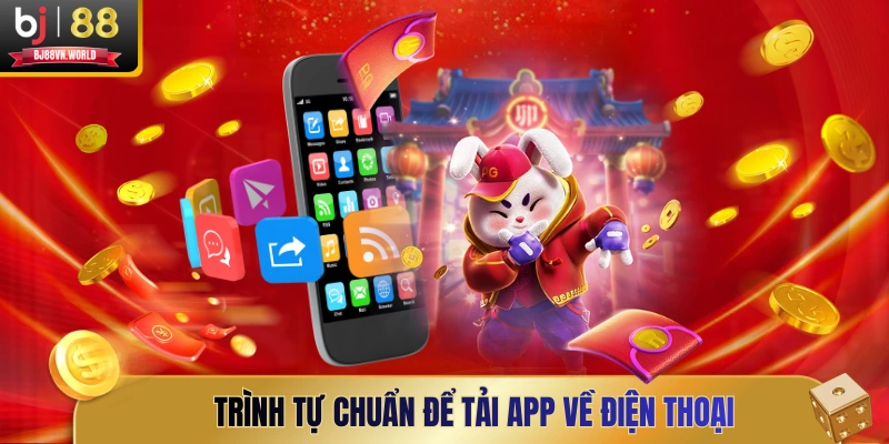Trình tự chuẩn để tải app về điện thoại